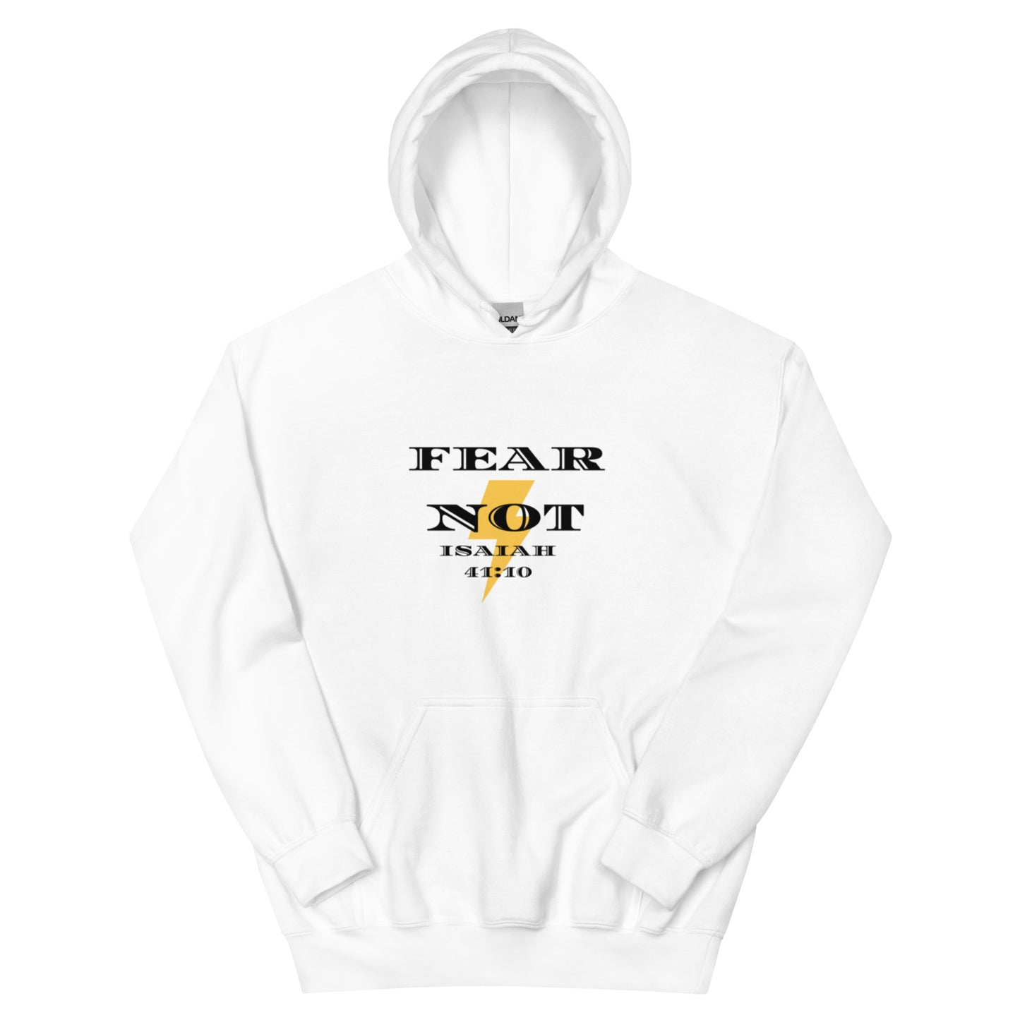 Fear Not Hoodie