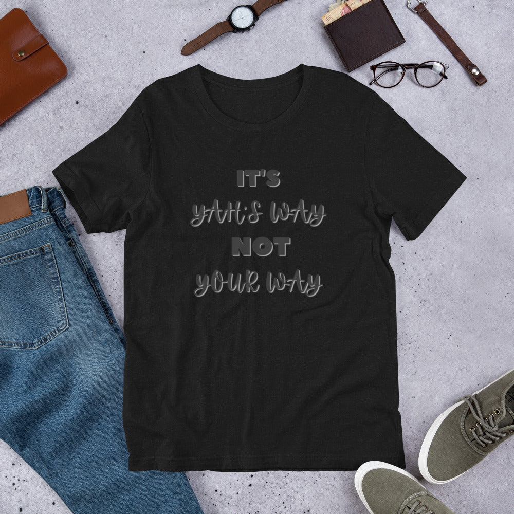 Yah's Way t-shirt